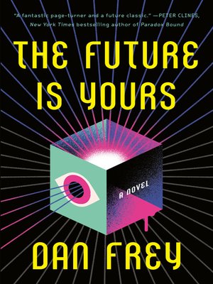 cover image of The Future Is Yours